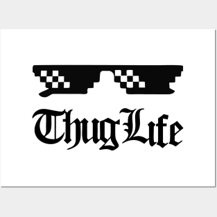 Thug Life Posters and Art